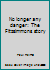 No longer any danger: The Fitzsimmons story 0939542064 Book Cover
