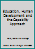 Education, Human Development and the Capability Approach 1138486132 Book Cover