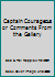 Captain Courageous or Comments From the Gallery B001GURFD8 Book Cover