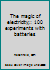 The magic of electricity;: 100 experiments with batteries B0007E1HT2 Book Cover