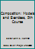 Composition: Models and Exercises, 5th Course 0153109599 Book Cover
