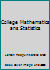 College Mathematics ans Statistics 1337038725 Book Cover