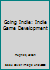 Going Indie: Indie Game Development 1466593989 Book Cover