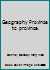 Geography : Province to Province 0968678831 Book Cover