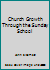 Church Growth Through the Sunday School 0805462376 Book Cover