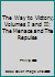 The Way to Victory; Volumes I and II: The Menace and The Repulse B002J4COFO Book Cover