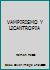 Vampirismo y licantropia 8471754614 Book Cover