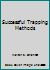 Successful trapping methods: A guide to good trapping, with numerous sketches by the author B000V0062G Book Cover