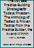 The 191 Best Practice-Building Strategies for Todays Physician: The Anthology of Tested & Proven Tactics from the Practice Builder, the Award-Winnin 081510720X Book Cover