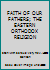 FAITH OF OUR FATHERS; THE EASTERN ORTHODOX RELIGION B00139LM8G Book Cover
