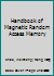 Handbook of Magnetic Random Access Memory 1498754694 Book Cover