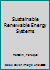 Sustainable Renewable Energy Systems 1119680921 Book Cover