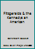 Fitzgeralds & the Kennedys an American B001EK5GUE Book Cover