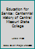 Education for Service: Centennial History of Central Missouri State College B00HZUXUAA Book Cover