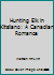 Hunting Elk in Kitsilano: A Canadian Romance B000XZ4MFG Book Cover