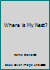 Where is My Nest? 1742345212 Book Cover