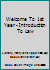 Welcome to 1st Year - Introduction to Law 151936959X Book Cover
