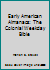 Early American Almanacs: The Colonial Weekday Bible 0891020632 Book Cover