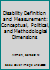 Disability Definition and Measurement: Conceptual, Political, and Methodological Dimensions 1118949307 Book Cover