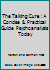 The Talking Cure : A Concise & Practical Guide Psychoanalysis Today B003DHLHZE Book Cover