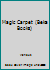 Magic Carpet B0013SWSCQ Book Cover