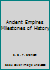 Ancient Empires Milestones of History B000J4FTJE Book Cover