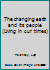 The changing earth and its people (Living in our times) B0007FLAGG Book Cover