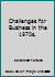 Challenges for Business in the 1970s, B001CZOP7G Book Cover