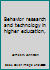 Behavior Research and Technology in Higher Education 0398033153 Book Cover