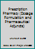 Prescription Pharmacy (Dosage Formulation and Pharmaceutical Adjuncts) B000LQCFDS Book Cover