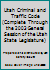 Utah Criminal and Traffic Code 082059007X Book Cover