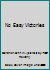 No Easy Victories B0027CAAZE Book Cover