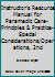 Instructor's Resource Manual for Paramedic Care- Principles & Practice- Special Considerations/Operations, 2nd 0131178431 Book Cover