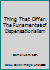 Thing That Differ: The Funamentals of Dispensationalism B000MOOGEU Book Cover