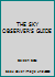 THE SKY OBSERVER'S GUIDE B00161KVHY Book Cover