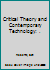 Critical Theory and Contemporary Technology: . 1526105268 Book Cover