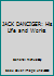 JACK DANCIGER: His Life and Works B001SLWUUI Book Cover