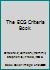 The ECG Criteria Book 1284090388 Book Cover