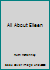 All About Eileen B000JCUP2M Book Cover
