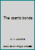 The Cosmic Bonds 0446908096 Book Cover