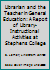 Librarian and the Teacher in General Education: A Report of Library-Instructional Activities at Stephens College B000K3HS8E Book Cover