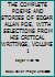 THE COMPLETE POEMS AND STORIES OF EDGAR ALLAN POE, WITH SELECTIONS FROM HIS CRITICAL WRITINGS, VOLUME 1 B00507ITWE Book Cover