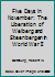 Five Days in November: The Liberation of Welberg and Steenbergen in World War II 098673540X Book Cover