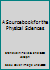 A Sourcebook for the Physical Sciences B0026QW6P8 Book Cover