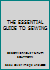 THE ESSENTIAL GUIDE TO SEWING 1858702941 Book Cover