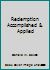 Redemption Accomplished & Applied 0871487276 Book Cover