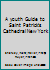 A youth Guide to Saint Patrick's Cathedral New York 2746819392 Book Cover