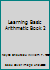 Learning Basic Arithmetic Book 2 0791522385 Book Cover