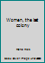 Women, the last colony 8185107173 Book Cover