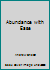 Abundance with Ease 0973384603 Book Cover